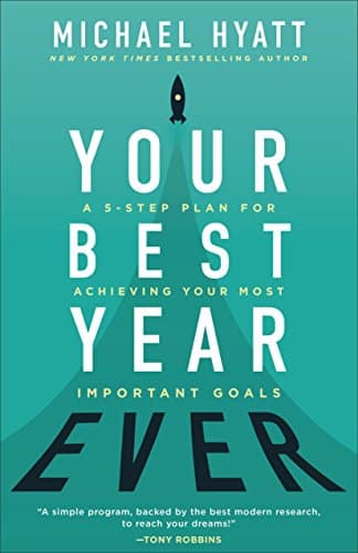 Your best year ever di Michael Hyatt